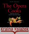 The Opera Cooks Ifkovits, Johannes 9783950295665 Opera Rifko