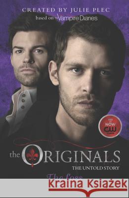 The Originals: The Loss Julie Plec 9780373788903 Harlequin Books - książka