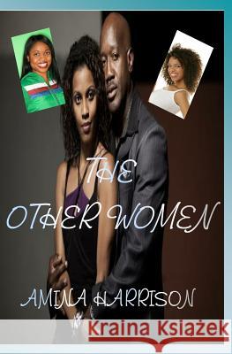 The Other Women Amina Harrison 9781500999230 Createspace Independent Publishing Platform - książka