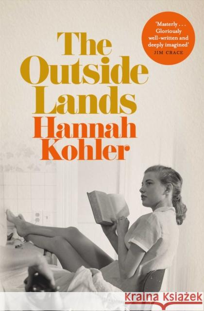The Outside Lands Hannah Kohler 9781509802128 Pan Macmillan - książka