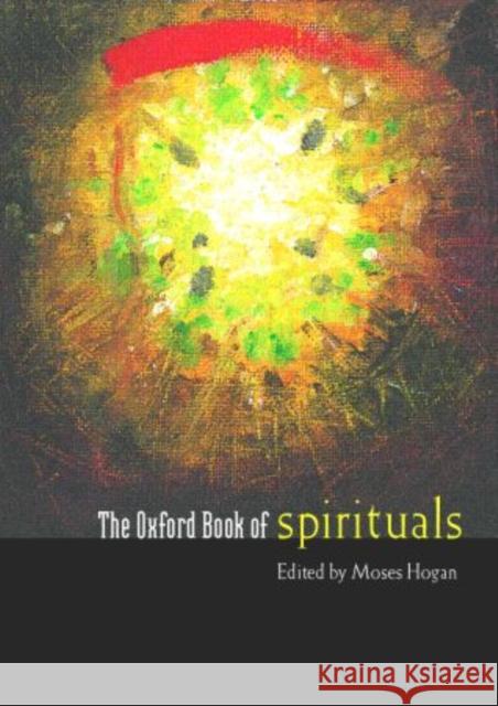 The Oxford Book of Spirituals Moses Hogan 9780193863040 Oxford University Press - książka