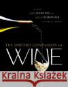 The Oxford Companion to Wine  9780198871316 Oxford University Press