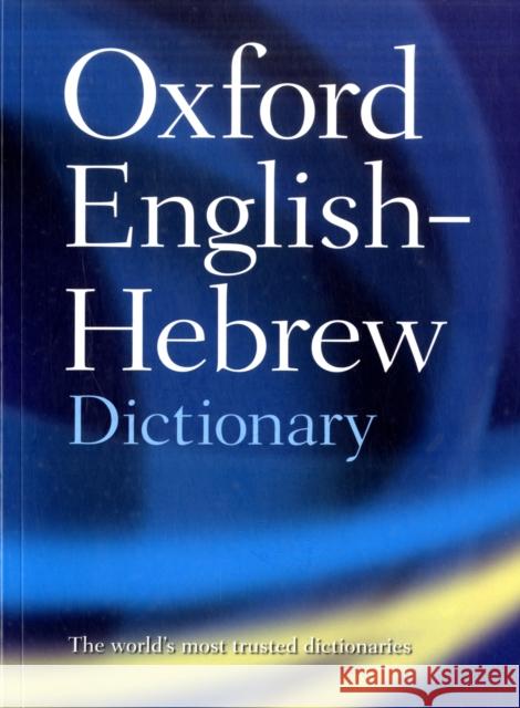 The Oxford English-Hebrew Dictionary N. Doniach Ahuvia Kahane A. Kahane 9780198601722 Oxford University Press - książka