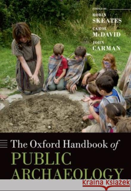 The Oxford Handbook of Public Archaeology ROBIN SKEATES 9780199237821  - książka