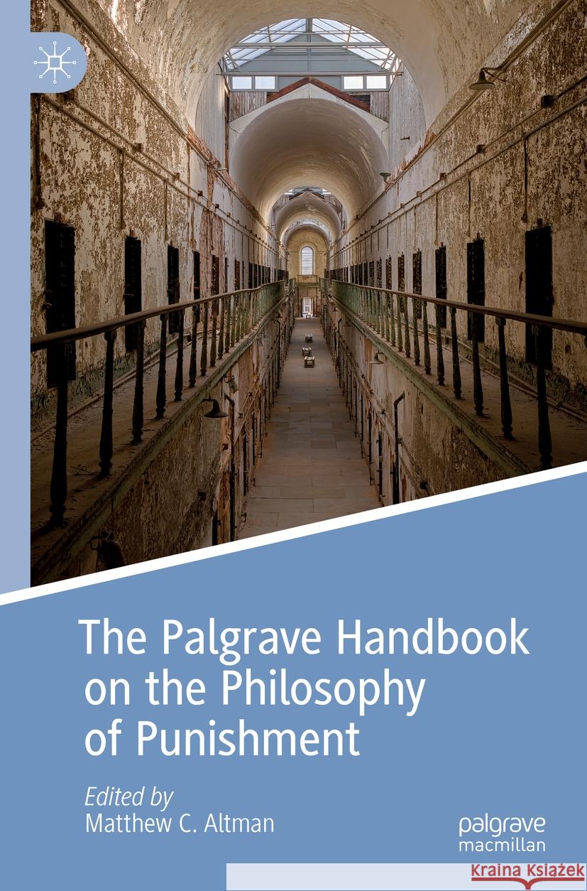 The Palgrave Handbook on the Philosophy of Punishment  9783031118760 Springer International Publishing - książka