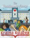 The Passionate Nurse Tomasz S Liliane d 9781978194434 Createspace Independent Publishing Platform
