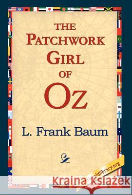 The Patchwork Girl of Oz L. Frank Baum 9781421817934 1st World Library - książka