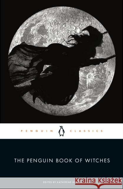 The Penguin Book of Witches Katherine Howe 9780143106180 Penguin Books - książka