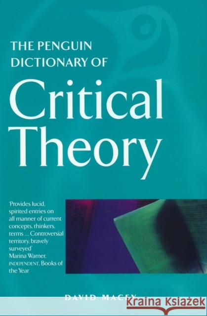 The Penguin Dictionary of Critical Theory David Macey 9780140513691 Penguin Books Ltd - książka