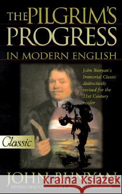 The Pilgrim's Progress in Modern English John Bunyan L. Edward Hazelbaker L. Edward Hazelbaker 9780882707570 Bridge-Logos Publishers - książka