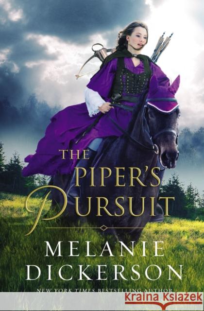 The Piper's Pursuit Melanie Dickerson 9780785228141 Thomas Nelson - książka