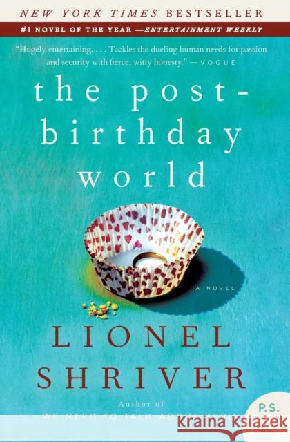 The Post-Birthday World Lionel Shriver 9780061187896 Harper Perennial - książka