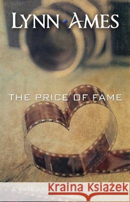 The Price of Fame Lynn Ames 9780984052141 Phoenix Rising Press - książka