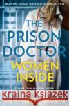 The Prison Doctor: Women Inside Dr Amanda Brown 9780008385736 HarperCollins Publishers