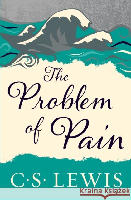 The Problem of Pain C. S. Lewis 9780060652968 HarperOne - książka