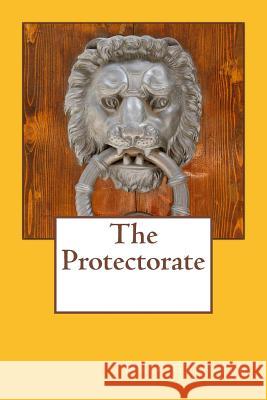 The Protectorate Mack Grenfeld 9781492372066 Createspace - książka