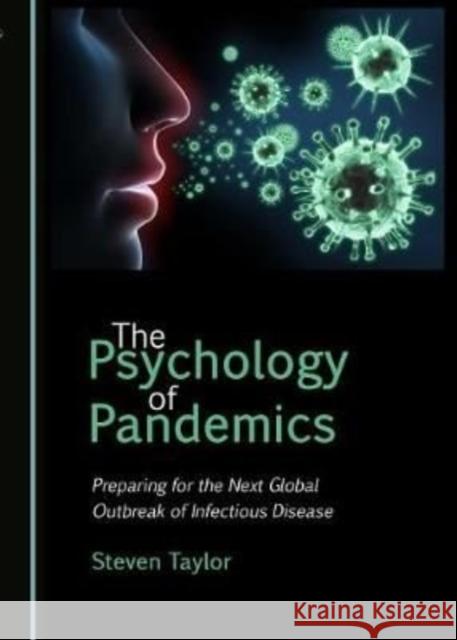The Psychology of Pandemics Steven Taylor 9781527549005 Cambridge Scholars Publishing - książka