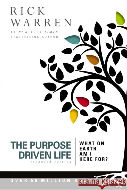 The Purpose Driven Life: What on Earth Am I Here For? Zondervan Publishing 9780310337508 Zondervan - książka