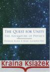 The Quest for Unity: The Adventure of Physics Klein, Etienne 9780195120851 Oxford University Press