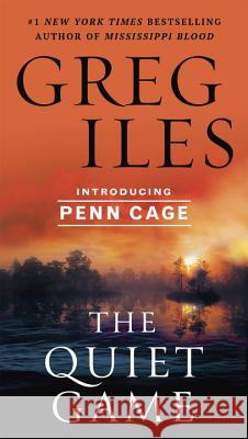 The Quiet Game Greg Iles 9780451180421 Signet Book - książka