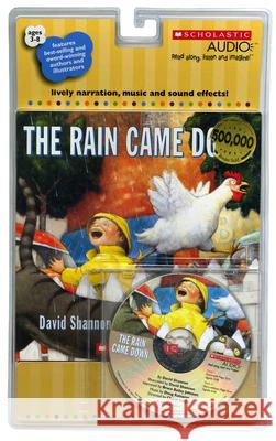 The Rain Came Down [With CD (Audio)] Shannon, David 9780545138505 Scholastic - książka