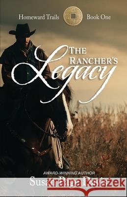 The Rancher's Legacy Susan Pag 9781649170941 Scrivenings Press LLC - książka