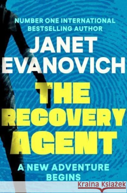 The Recovery Agent: A New Adventure Begins Janet Evanovich 9781398510272 Simon & Schuster Ltd - książka