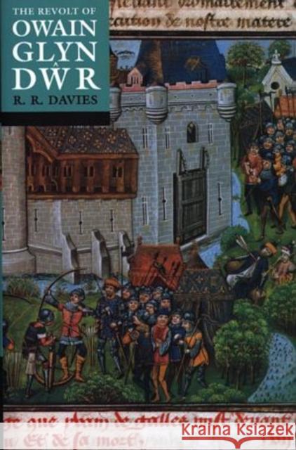 The Revolt of Owain Glyn Dwr R R Davies 9780192802095  - książka