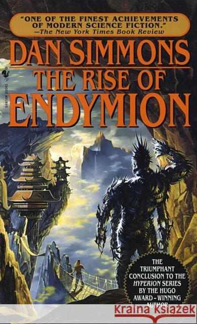 The Rise of Endymion Dan Simmons 9780553572988 Bantam Doubleday Dell Publishing Group Inc - książka