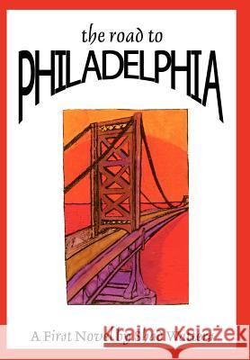 The Road to Philadelphia Shad Watters 9780595658732 iUniverse - książka