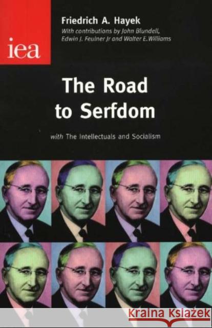 The Road to Serfdom F A Hayek 9780255365765 Institute of Economic Affairs - książka