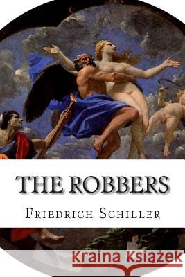 The Robbers Friedrich Schiller 9781512018639 Createspace - książka