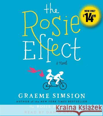 The Rosie Effect Simsion, Graeme 9781442387201 Simon & Schuster Audio - książka