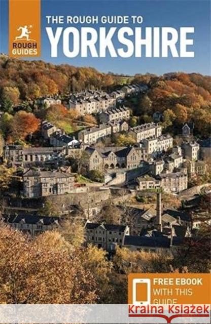 The Rough Guide to Yorkshire (Travel Guide with Free eBook) Rough Guides 9781789197112 APA Publications - książka