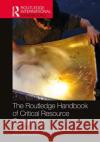 The Routledge Handbook of Critical Resource Geography  9781032023113 Taylor & Francis Ltd