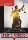 The Routledge Handbook of Justice and Home Affairs Research Ariadna Ripol Florian Trauner 9780367500146 Routledge