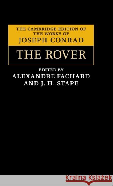 The Rover Joseph Conrad Alexandre Fachard John Stape 9781107149021 Cambridge University Press - książka