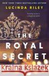 The Royal Secret Lucinda Riley 9781982115067 Atria Books