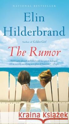 The Rumor Elin Hilderbrand 9780316433556 Little Brown and Company - książka
