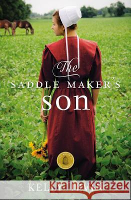 The Saddle Maker's Son Kelly Irvin 9780310339861 Zondervan - książka