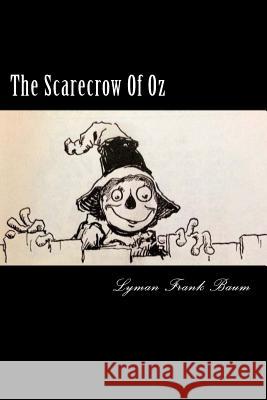 The Scarecrow Of Oz Frank Baum, Lyman 9781720693130 Createspace Independent Publishing Platform - książka