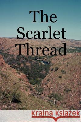 The Scarlet Thread Doug McNaught 9781847534095 Lulu.com - książka
