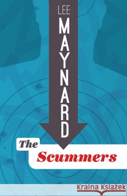 The Scummers Lee Maynard 9781935978473 Vandalia Press - książka