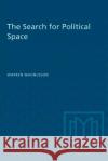 The Search for Political Space Warren Magnusson 9780802068897 University of Toronto Press
