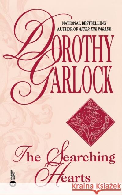 The Searching Hearts Dorothy Garlock 9780446365260 Warner Books - książka