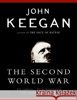 The Second World War John Keegan 9780143035732 Penguin Books - książka