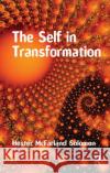 The Self in Transformation Hester McFarland Solomon 9780367328764 Taylor and Francis