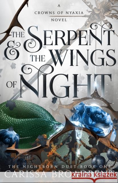 The Serpent & the Wings of Night Carissa Broadbent 9781250343178 St Martin's Press - książka