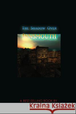 The Shadow Over Innsmouth H P Lovecraft   9781609423384 Iap - Information Age Pub. Inc. - książka