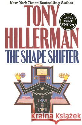 The Shape Shifter LP Hillerman, Tony 9780061119910 HarperLargePrint - książka